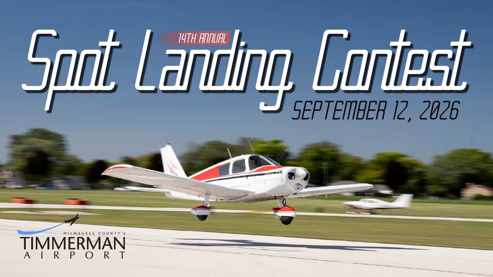 14th Annual Spot Landing Contest at Timmerman Airport (KMWC) Milwaukee, September 2026